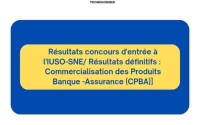 Concours IUSO-SNE/ Résultats définitifs : Commercialisation des Produits Banque -Assurance (CPBA)