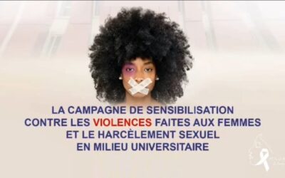 Campagne de Sensibilisation contre les violences faites aux Femmes & le harcelement sexuel en milieu universitaire